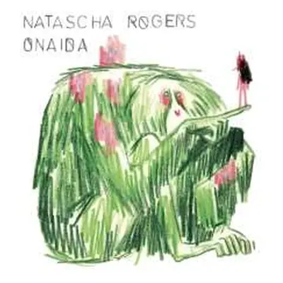 CD Natascha Rogers: Onaida