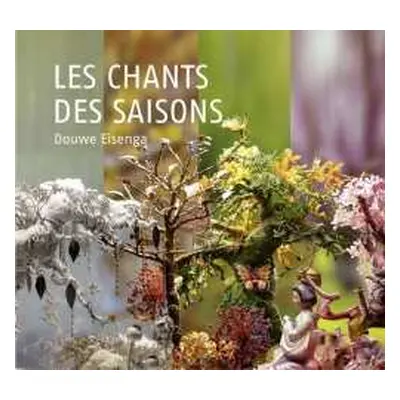 CD Douwe Eisenga: Les Chants Des Saisons