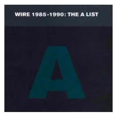 CD Wire: 1985-1990: The A List