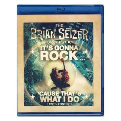 Blu-ray Brian Setzer Orchestra: It's Gonna Rock 'Cause That's What I Do (Live In Concert!)