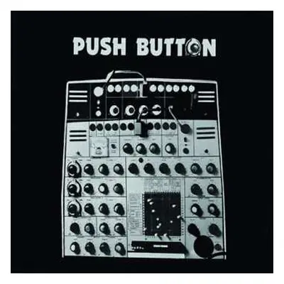 CD Rubba: Push Button LTD