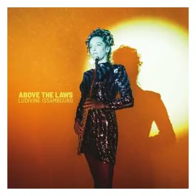 CD Ludivine Issambourg: Above The Laws