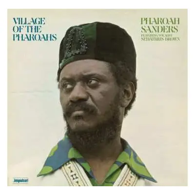 LP Pharoah Sanders: Village Of The Pharoahs