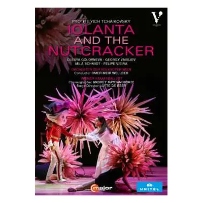 DVD Peter Iljitsch Tschaikowsky: Iolanta And The Nutcracker (musiktheater Nach Der Oper & Dem Ba