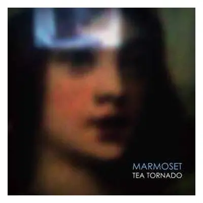 LP Marmoset: Tea Tornado