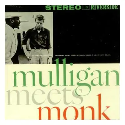 LP Thelonious Monk: Mulligan Meets Monk