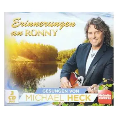 3CD Michael Heck: Erinnerungen An Ronny