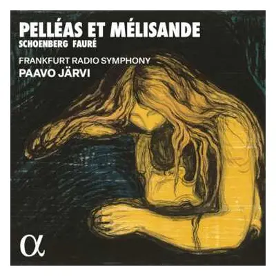 CD Arnold Schönberg: Pelleas Und Melisande Op.5