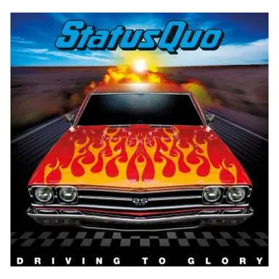 CD Status Quo: Driving To Glory