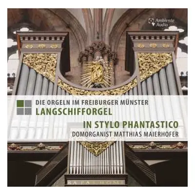 CD Various: Die Orgeln Im Freiburger Münster - Langschifforgel