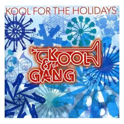 CD Kool & The Gang: Kool For The Holidays