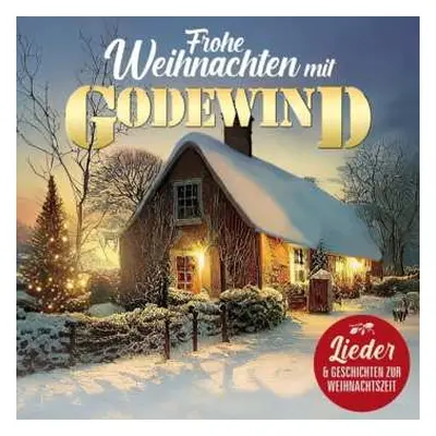 2CD Godewind: Frohe Weihnachten Mit Godewind