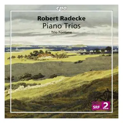 CD Robert Radecke: Piano Trios