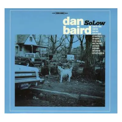 CD Dan Baird: SoLow