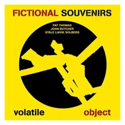 CD Fictional Souvenirs: Volatile Object