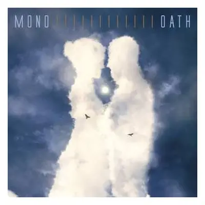 2LP Mono: Oath (we All Shine On Limited Indie Edition) (white Vinyl)