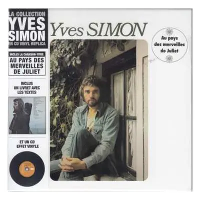 CD Yves Simon: Au Pays Des Merveilles de Juliet - J'ai Rêvé New York