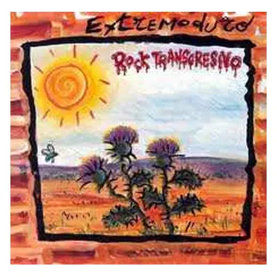 CD Extremoduro: Rock Transgresivo