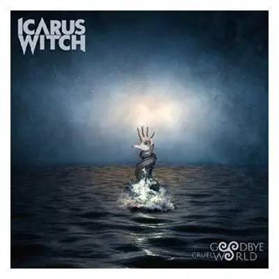 CD Icarus Witch: Goodbye Cruel World