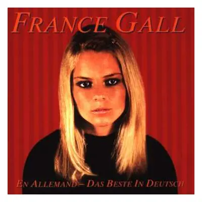 CD France Gall: En Allemand - Das Beste In Deutsch