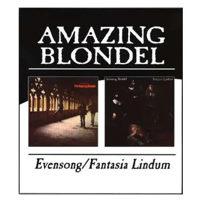 CD Amazing Blondel: Evensong / Fantasia Lindum