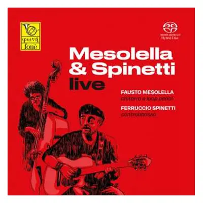 SACD Mesolella: Mesolella & Spinetti - Live (natural Sound Recordi