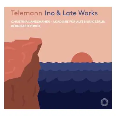 CD Georg Philipp Telemann: Ino & Late Works