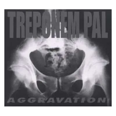 CD Treponem Pal: Aggravation LTD | NUM | DIGI