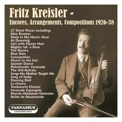 CD Various: Fritz Kreisler - Encores, Arrangements, Compositions 1926-1938