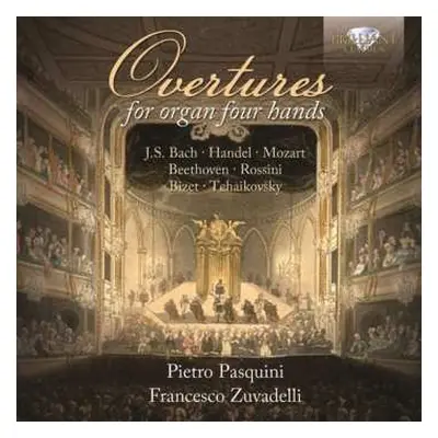 CD Johann Sebastian Bach: Overtures For Organ Four Hands