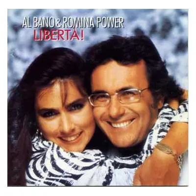 CD Al Bano & Romina Power: Libertà!