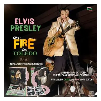 2LP Elvis Presley: Elvis Presley On Fire In Toledo - 1956