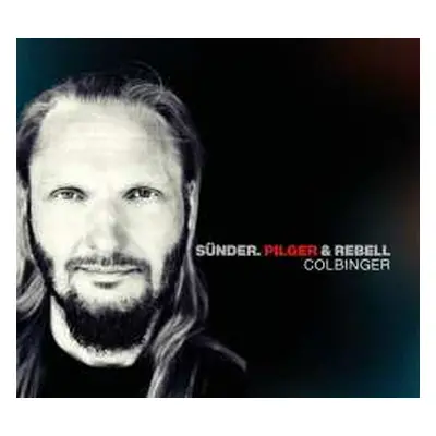 CD Colbinger: Sünder, Pilger & Rebell Part Ii