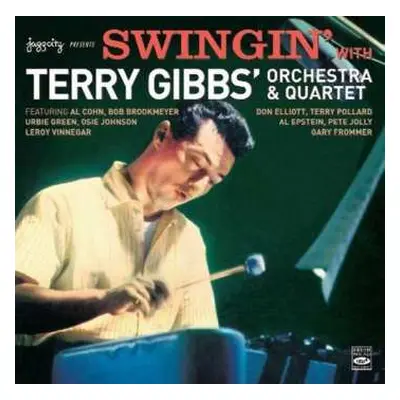 CD Terry Gibbs Quartet: Swingin' With Terry Gibbs' Orchestra & Quartet