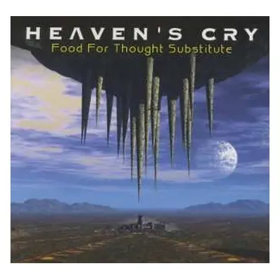 CD Heaven's Cry: Food For Thought Substitute