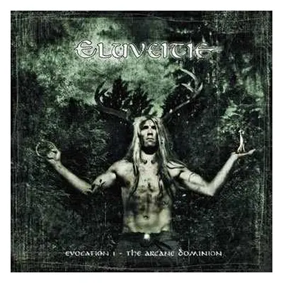 CD Eluveitie: Evocation I (The Arcane Dominion)