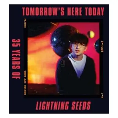 CD Lightning Seeds: Tomorrow's Here Today: 35 Years Of Lighting Seeds