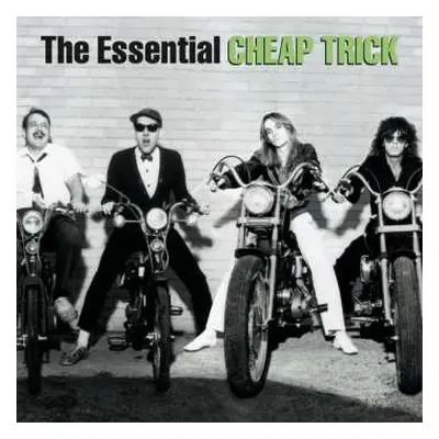 2CD Cheap Trick: The Essential Cheap Trick