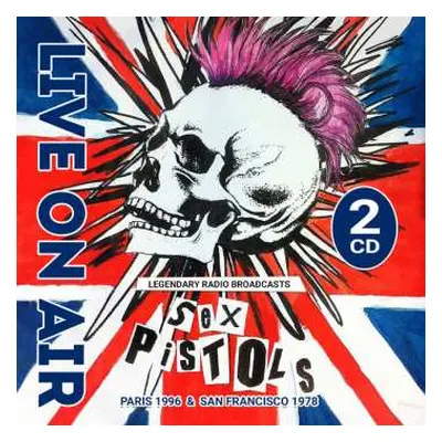 2CD Sex Pistols: Live On Air DIGI