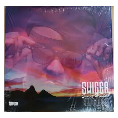 LP Swigga: Sunset Mindset LTD | NUM