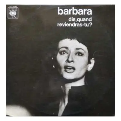 LP Barbara: Dis, Quand Reviendras-tu ?