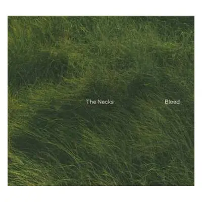 CD The Necks: Bleed