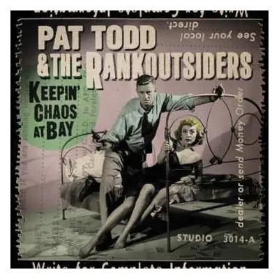 CD Pat Todd & The Rankoutsiders: Keepin' Chaos At Bay