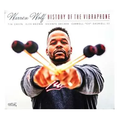 CD Warren Wolf: History Of The Vibraphone