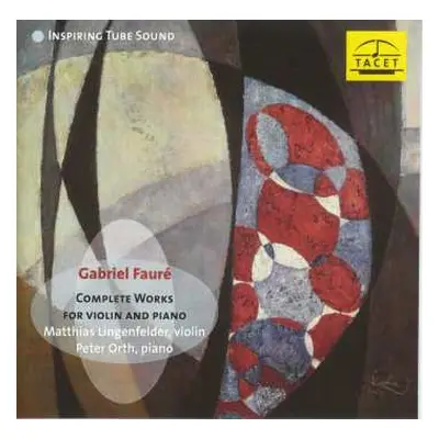 CD Gabriel Fauré: Werke Für Violine & Klavier