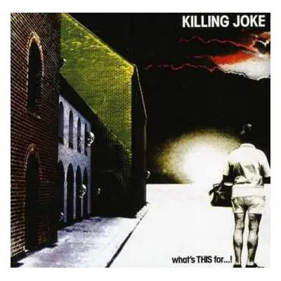 CD Killing Joke: What's This For...!