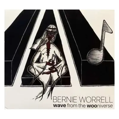 CD Bernie Worrell: Wave From The Wooniverse