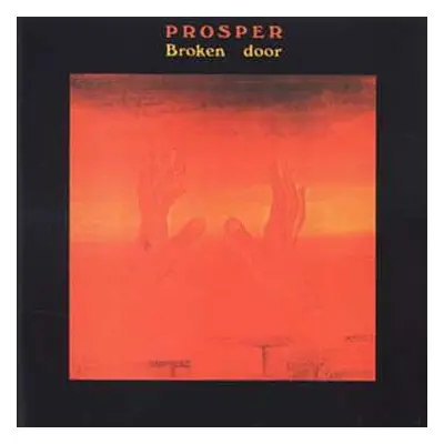 CD Prosper: Broken Door