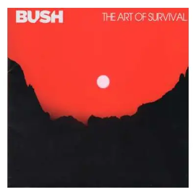 CD Bush: The Art Of Survival