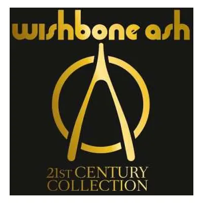 4LP Wishbone Ash: 21st Century Collection